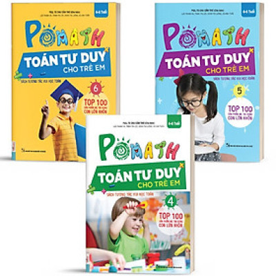 Sách - Combo 3 Cuốn Pomath Toán Tư Duy Cho Trẻ Em Từ 4 - 6 Tuổi (Tập 4,5,6)