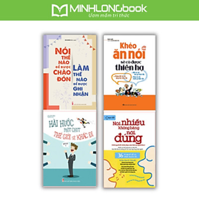 Combo 4 cuốn khéo ăn nói có được thiên hạ, nói nhiều không bằng nói đúng, nói thế nào để được chào đón và hài hước 1 chút thế giới khác đi
