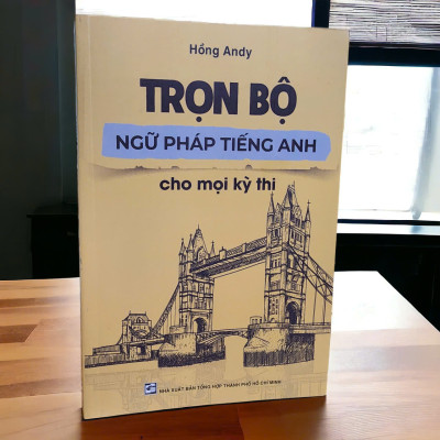Sách TRỌN BỘ NGỮ PHÁP TIẾNG ANH CHO MỌI KỲ THI