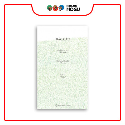Tuyển tập 2 cuốn sách "Bắc Cầu" & "Cội rễ và Đôi cánh"