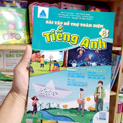 Bài Tập Bổ Trợ Toàn Diện Tiếng Anh 8