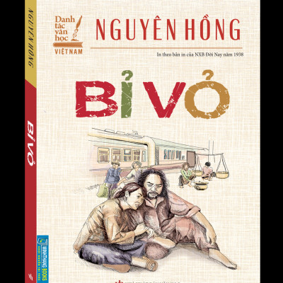 Sách - Danh Tác Việt Nam - Bỉ Vỏ (In Theo Bản Của NXB Đời Nay Năm 1938)