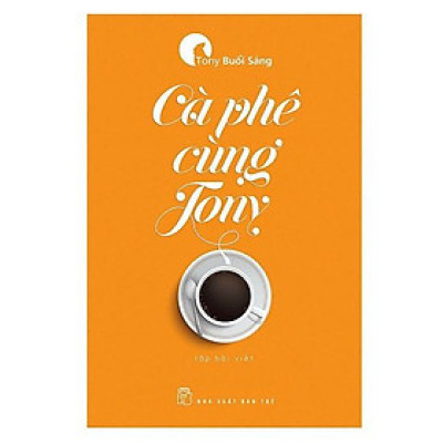 Sách - Cà phê cùng tony (bìa mềm )