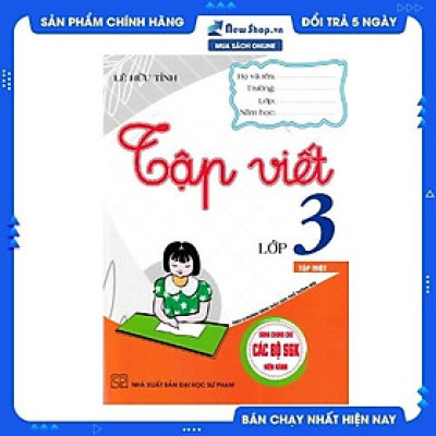 Vở Tập Viết Lớp 3 - Tập Một (Dùng Chung Cho Các Bộ SGK Hiện Hành)