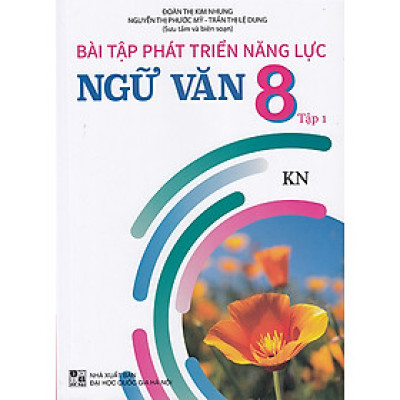 Sách - Bài tập phát triển năng lực Ngữ văn 8 tập 1 (Kết nối)