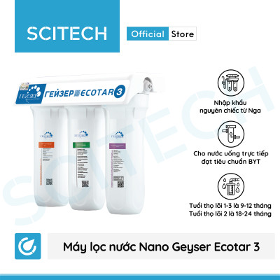 Máy lọc nước Nano Geyser Ecotar 3 kèm bộ đơn lọc thô 10 inch by Scitech - Hàng chính hãng
