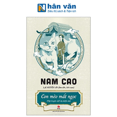 Con Mèo Mắt Ngọc - Tập Truyện Viết Cho Thiếu Nhi - Nam Cao