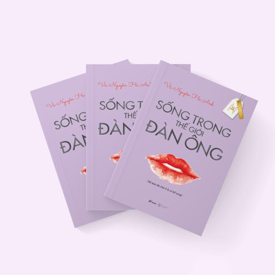 Sách Sống Trong Thế Giới Đàn Ông (Tái Bản Lần Thứ 4 & Có Bổ Sung) - Skybooks - BẢN QUYỀN