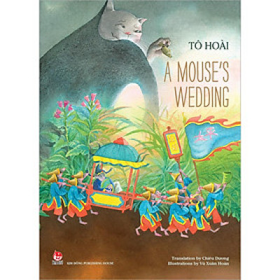 Kim Đồng - Tô Hoài’s selected stories for children - A mouse