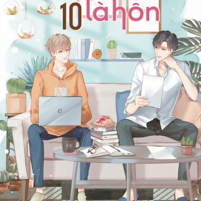 [Tiểu Thuyết Thái Lan] Đếm 10 Là Hôn - Tập 1 - Amakbooks