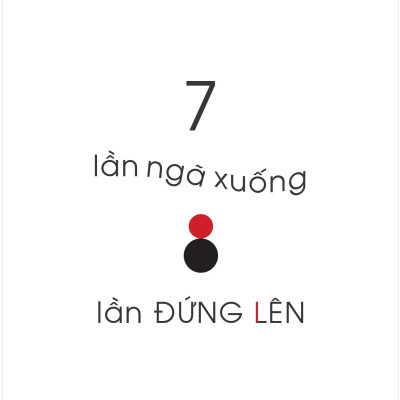 7 Lần Ngã Xuống, 8 Lần Đứng Lên