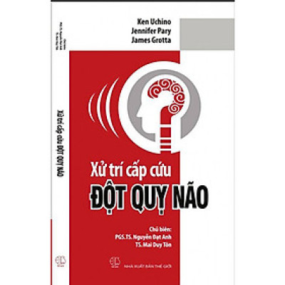 Xử trí cấp cứu đột quỵ não