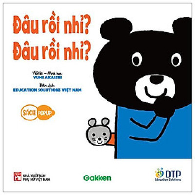 Sách Pop-Up - Đâu Rồi Nhỉ? Đâu Rồi Nhỉ?