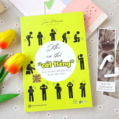 Khi cơ thể "cất tiếng" - Giải mã hơn 400 dấu hiệu từ tóc đến chân