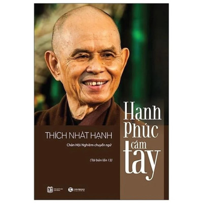 Combo 2Q: Hiểu Về Trái Tim - Thiền Sư Minh Niệm + Hạnh Phúc Cầm Tay - Thích Nhất Hạnh (Sách Chữa Lành Tâm Hồn)