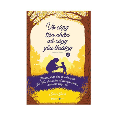 Bộ Sách - Vô Cùng Tàn Nhẫn , Vô Cùng Yêu Thương ( Bản đặc biệt - Trạm Đọc phân phối )