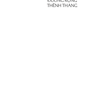 Đường Rộng Thênh Thang