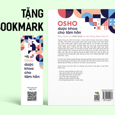 Dược Khoa Cho Tâm Hồn - Hợp tuyển về chữa lành và cân bằng Thân - Tâm - Trí (Tác giả OSHO)