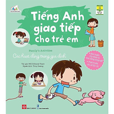 Sách - Tiếng Anh Giao Tiếp Cho Trẻ Em - Family’S Activities - Các Hoạt Động Trong Gia Đình - Đinh Tị Books