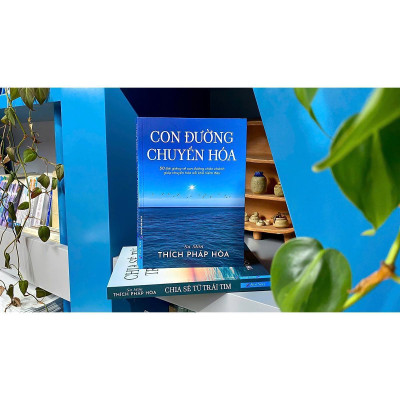 Sách - Con Đường Chuyển Hóa - Thầy Thích Pháp Hòa - First News