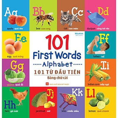 Sách 101 First Words - Alphabet / 101 Từ Đầu Tiên - Bảng Chữ Cái
