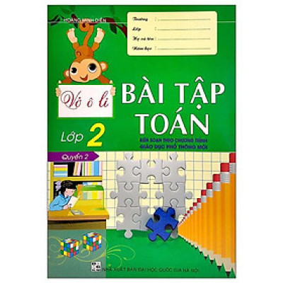 SÁCH-Vở Ô Li Bài Tập Toán Lớp 2 - Quyển 2 (Biên Soạn Theo Chương Trình Giáo Dục Phổ Thông Mới)HA-MK