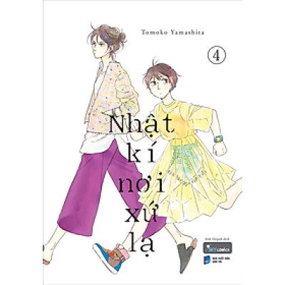 Nhật Kí Nơi Xứ Lạ - Tập 4