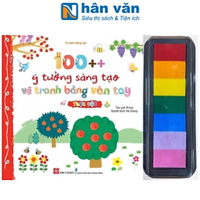100++ Ý Tưởng Sáng Tạo Vẽ Tranh Bằng Vân Tay - Thực Vật - Bìa Cứng