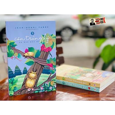 (Ấn bản đầy đủ nhất của Jean-Henri Fabre) CÔN TRÙNG KÝ – Tập 3 - Jean-Henri Fabre - An Lạc Group dịch – Huy Hoàng Bookstore – bìa mềm