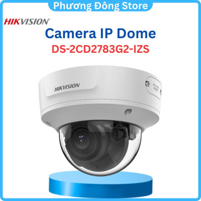 Camera IP HIKVISION Dome 8.0 Megapixel DS-2CD2783G2-IZS hồng ngoại 40 mét, Phát hiện xâm nhập, trèo rào ,.-Hàng chính hãng