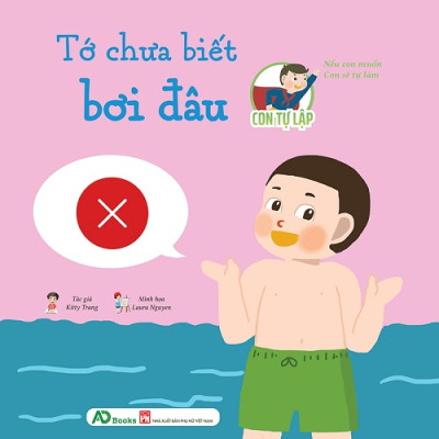 Bộ Sách Con Tự Lập - Nếu Con Muốn Con Sẽ Tự Làm (Bộ 05 cuốn)