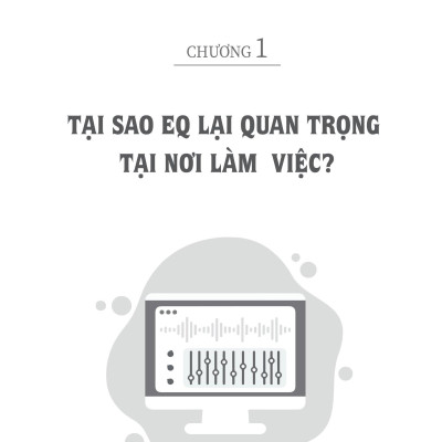 EQ - Ứng Dụng Trí Tuệ Cảm Xúc Trong Công Việc