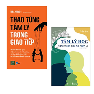 Combo 2 Cuốn Tâm Lý Học Hay- Thao Túng Tâm Lý Trong Giao Tiếp+ Tâm Lý Học - Nghệ Thuật Giải Mã Hành Vi