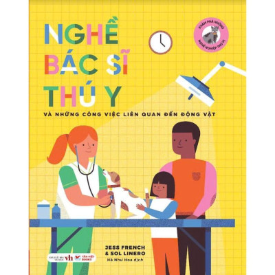 Sách - Khám Phá Những Nghề Nghiệp Thú Vị - Jess French & Sol Linero - Tân Việt Books