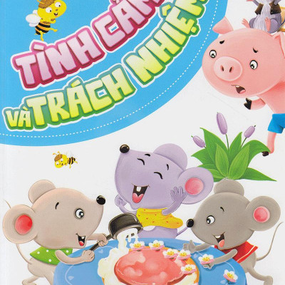 Vườn Ươm Tính Cách - Tình Cảm Và Trách Nhiệm