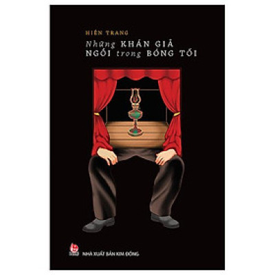 Những Khán Giả Ngồi Trong Bóng Tối