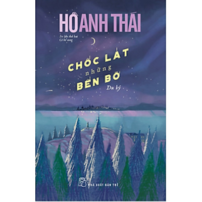 Chốc Lát Những Bến Bờ _TRE