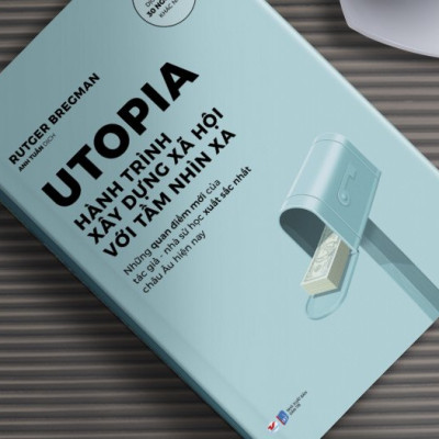 Utopia - Hành Trình Xây Dựng Xã Hội Với Tầm Nhìn Xa