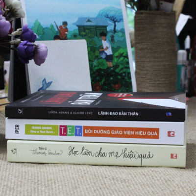  Combo sách “Mô hình Gordon” (Lãnh đạo bản thân, T.E.T bồi duowncg giáo viên hiệu quả, Học làm cha mẹ hiệu quả)