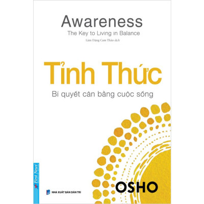 Tỉnh Thức - Bí Quyết Cân Bằng Cuộc Sống