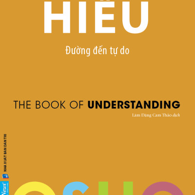 Combo OSHO Cảm Xúc + OSHO Trưởng Thành + OSHO Hiểu