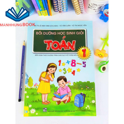 Sách - Bồi Dưỡng Học Sinh Giỏi Toán Lớp 1 - Biên soạn theo chương trình GDPT mới.