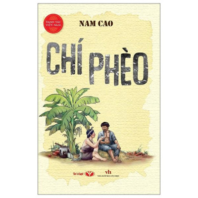 Sách - Danh Tác Việt Nam - Chí Phèo (Tái Bản 2025)