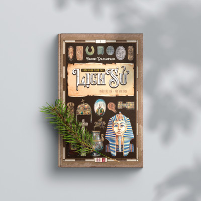 Bách khoa toàn thư lịch sử (History Encyclopedia) tập 1 - Á Châu Books