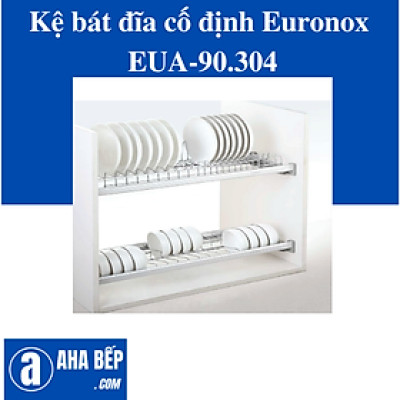 KỆ BÁT ĐĨA CỐ ĐỊNH KHUNG NHÔM EURONOX EUA-90.304. Hàng Chính Hãng 