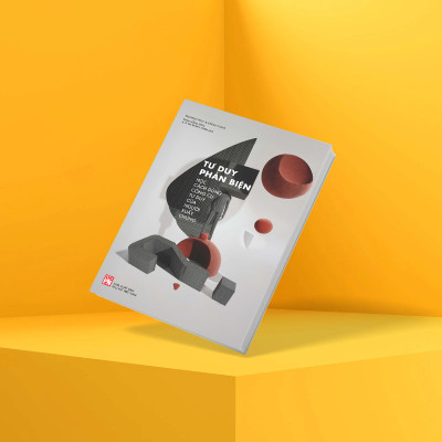 Sách - Tư Duy Phản Biện - Học Cách Dùng Công Cụ Tư Duy Của Người Xuất Chúng