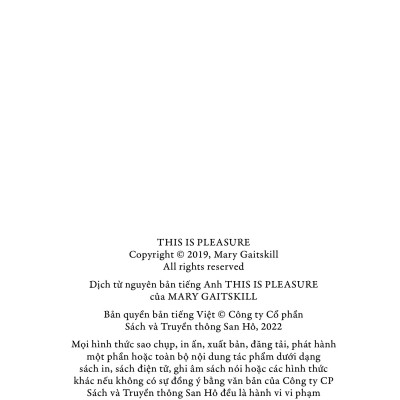 Đây Là Lạc Thú - Mary Gaitskill – San Hô Books