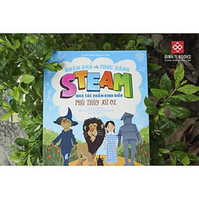 Sách - Khám Phá Và Thực Hành Steam Qua Tác Phẩm Kinh Điển - Chọn Lẻ 6 Chủ Đề - Đinh Tị Books