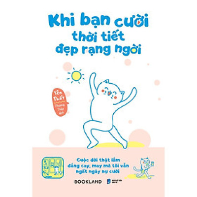 Khi Bạn Cười Thời Tiết Đẹp Rạng Ngời - Bản Quyền