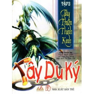Tây Du KýTập 3 -Tây Thiên Thỉnh Kinh - Vanlangbooks